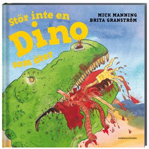 Stör inte en dino som äter | 1:a upplagan