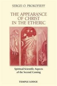 The Appearance of Christ in the Etheric | 0:e upplagan