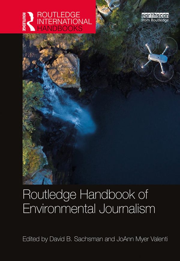 Routledge Handbook of Environmental Journalism | 1:a upplagan