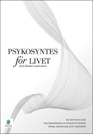 Psykosyntes för livet | 1:a upplagan