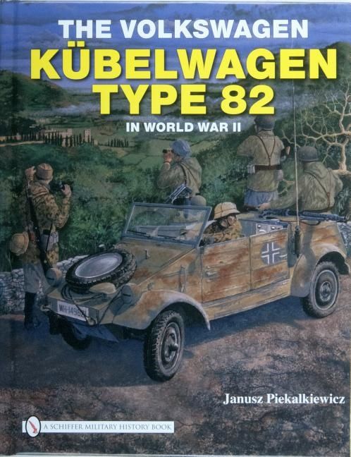 Volkswagen kubelwagen type 82 in world war ii | 0:e upplagan
