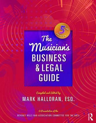 The Musician's Business and Legal Guide | 5:e upplagan