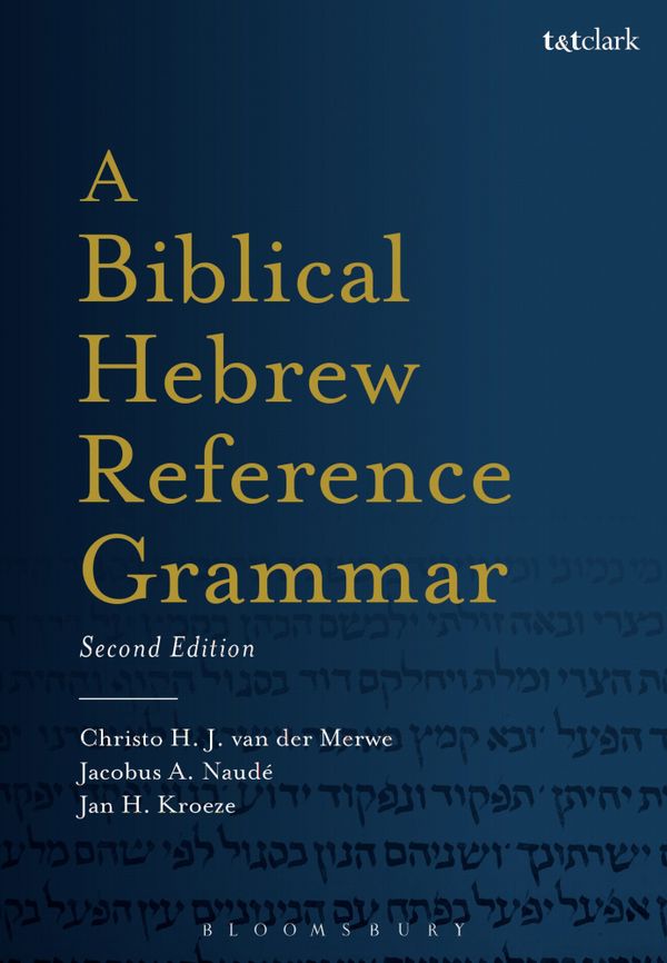 A Biblical Hebrew Reference Grammar | 2:a upplagan