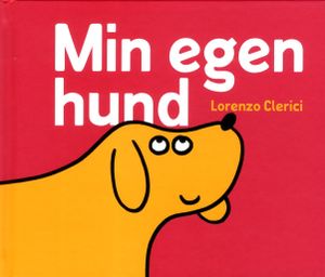 Min egen hund | 1:a upplagan