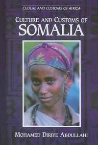 Culture and Customs of Somalia | 0:e upplagan