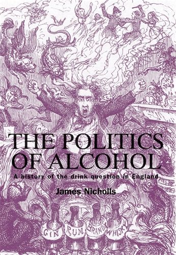 The Politics of Alcohol | 0:e upplagan