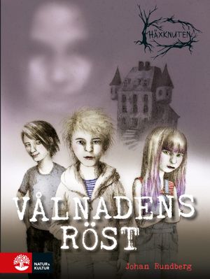 Vålnadens röst | 1:a upplagan