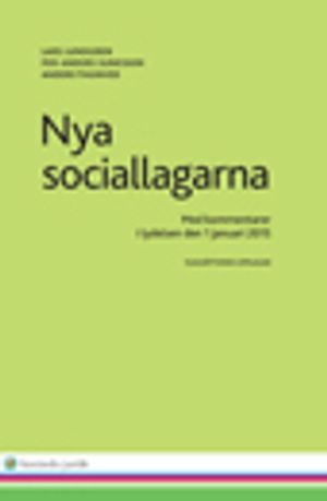 Nya sociallagarna : Med kommentarer i lydelsen den 1 januari 2015 | 28:e upplagan