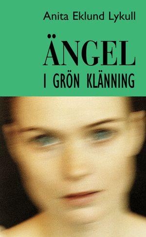 Ängel i grön klänning |  2:e upplagan