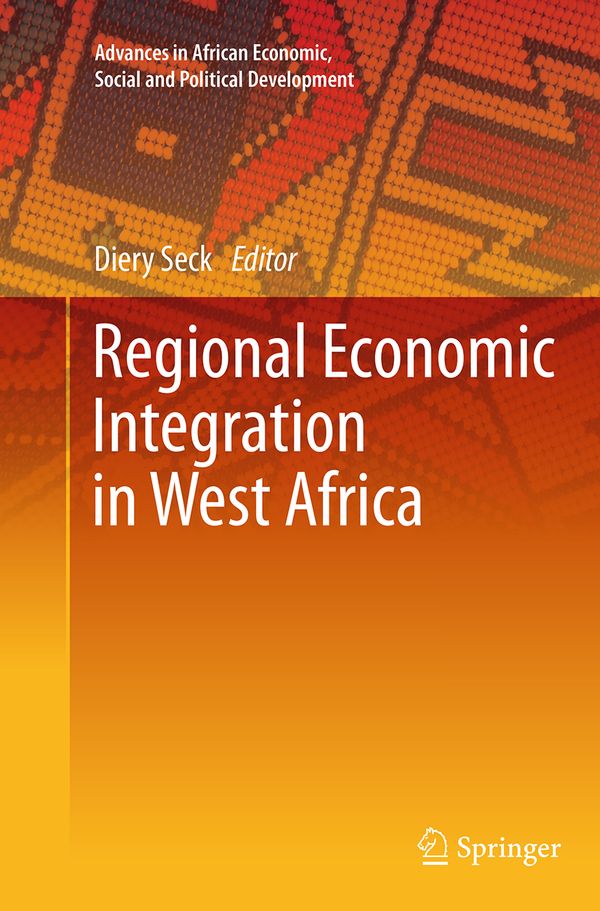Regional Economic Integration in West Africa | 1:a upplagan