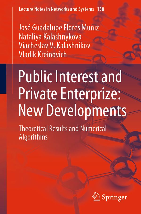 Public Interest and Private Enterprize: New Developments | 1:a upplagan