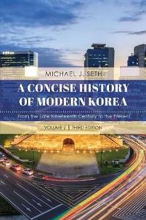 A Concise History of Modern Korea | 3:e upplagan