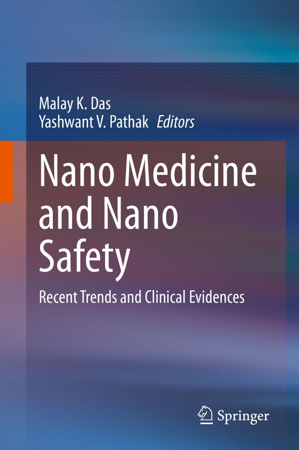 Nano Medicine and Nano Safety | 1:a upplagan