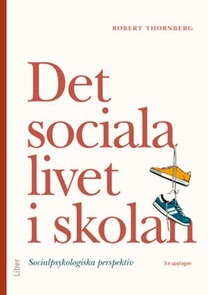 Det sociala livet i skolan | 3:e upplagan