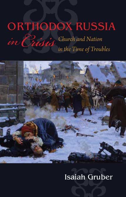 Orthodox Russia in Crisis | 0:e upplagan