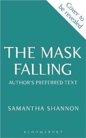 The Mask Falling