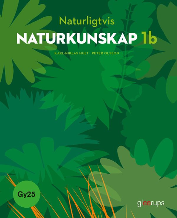Naturligtvis Naturkunskap 1b, bok, Gy25 | 2:a upplagan