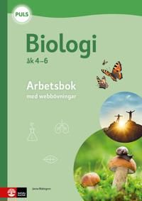 PULS Biologi 4-6 Arbetsbok med webbövn, fjärde uppl | 4:e upplagan