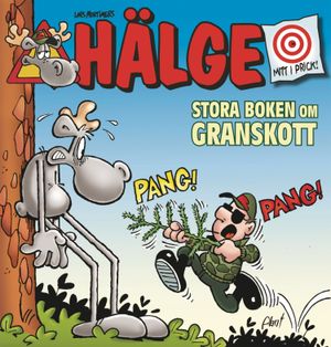 Hälge. Stora boken om granskott