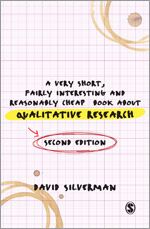 A Very Short, Fairly Interesting and Reasonably Cheap Book about Qualitative Research | 2:a upplagan