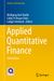 Applied Quantitative Finance