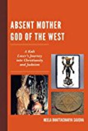 Absent Mother God of the West