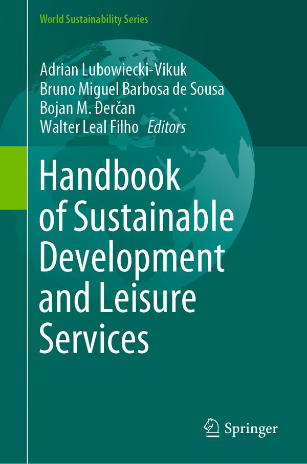 Handbook of Sustainable Development and Leisure Services | 1:a upplagan