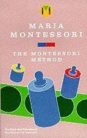 The Montessori Method