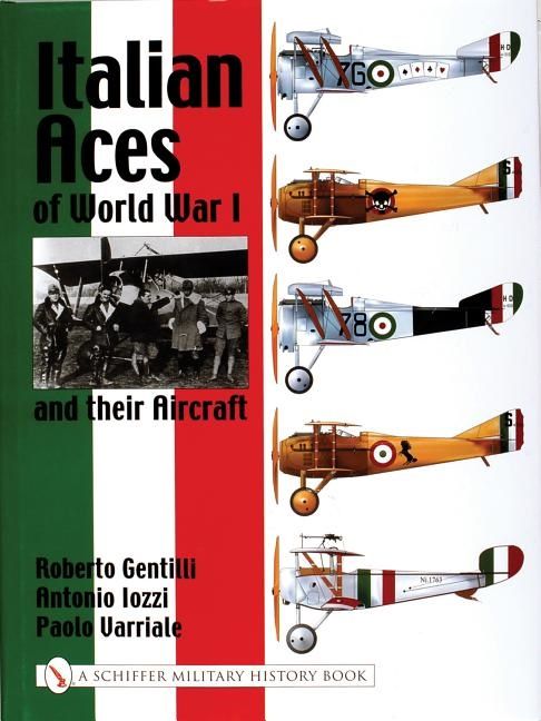 Italian aces of world war i and their aircraft | 0:e upplagan