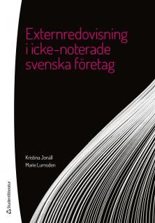 Externredovisning i icke-noterade svenska företag | 1:a upplagan
