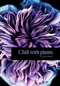 Chill with plants