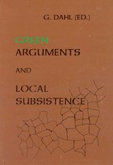 Green Arguments and Local Subsistence