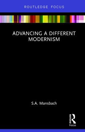 Advancing a Different Modernism | 1:a upplagan