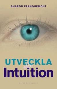 Utveckla din intuition | 1:a upplagan