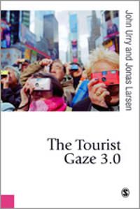 The Tourist Gaze 3.0 | 3:e upplagan
