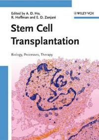 Stem Cell Transplantation: Biology, Processing, and Therapy | 1:a upplagan