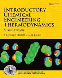 Introductory Chemical Engineering Thermodynamics | 2:a upplagan