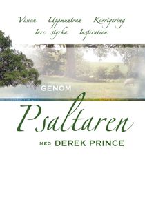 Genom Psaltaren / Derek Prince