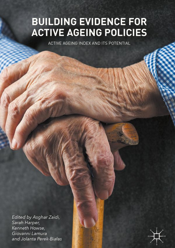 Building Evidence for Active Ageing Policies | 1:a upplagan