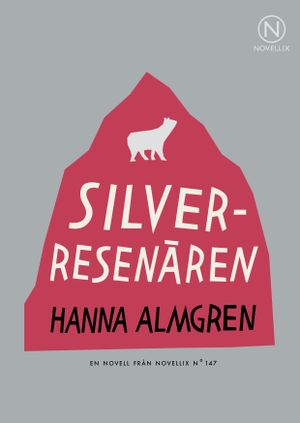 Silverresenären | 1:a upplagan