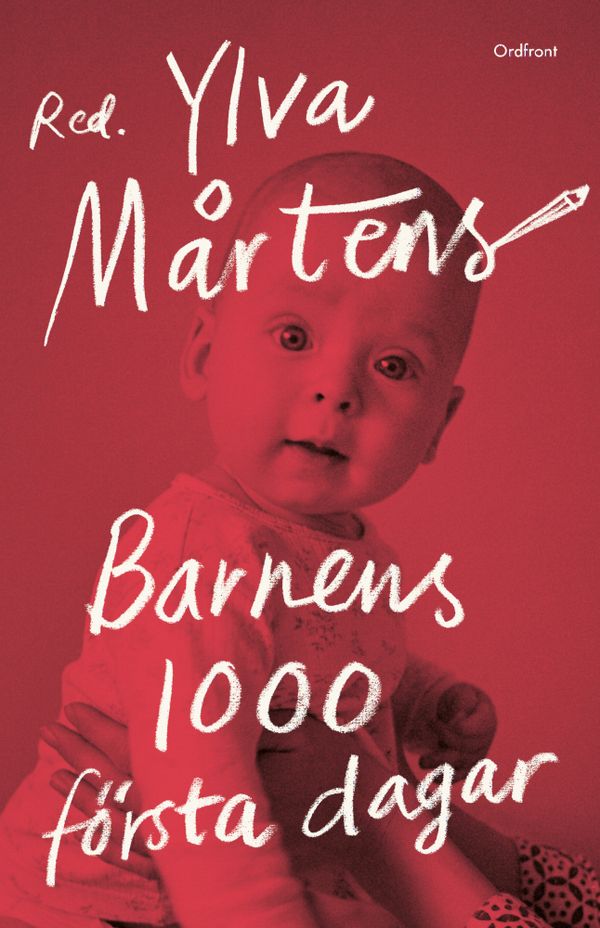 Barnens 1 000 första dagar | 0:e upplagan