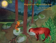 Magnus och Mona hittar hem | 0:e upplagan