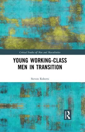 Young Working-Class Men in Transition | 1:a upplagan
