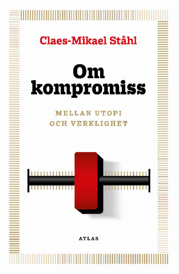 Om kompromiss | 1:a upplagan