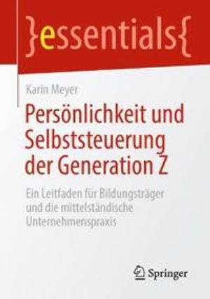 Persönlichkeit und Selbststeuerung der Generation Z | 1:a upplagan