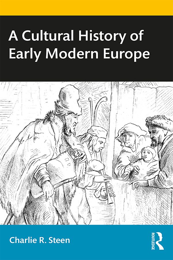 A Cultural History of Early Modern Europe | 1:a upplagan
