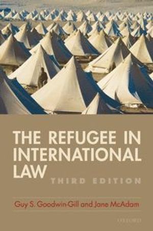 The Refugee in International Law | 3:e upplagan