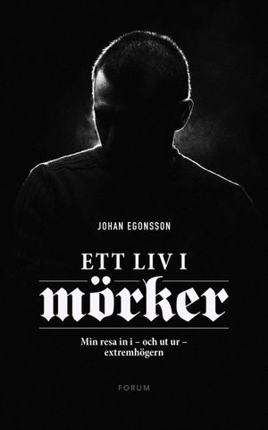 Ett liv i mörker