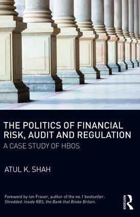 The Politics of Financial Risk, Audit and Regulation | 1:a upplagan