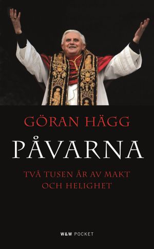 Påvarna : två tusen år av makt och helighet